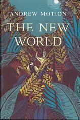 The New World by Andrew Motion